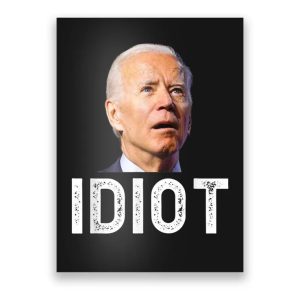 Biden Is An Idiot.jpg