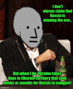 Most interesting NPC I do not always claim that Russia is winning the war.jpg